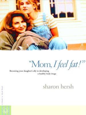 cover image of Mom, I Feel Fat